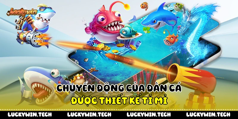 Chuyển động của đàn cá được thiết kế tỉ mỉ